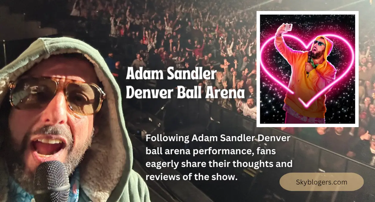 Adam Sandler Denver Ball Arena