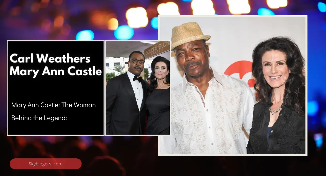 Carl Weathers Mary Ann Castle