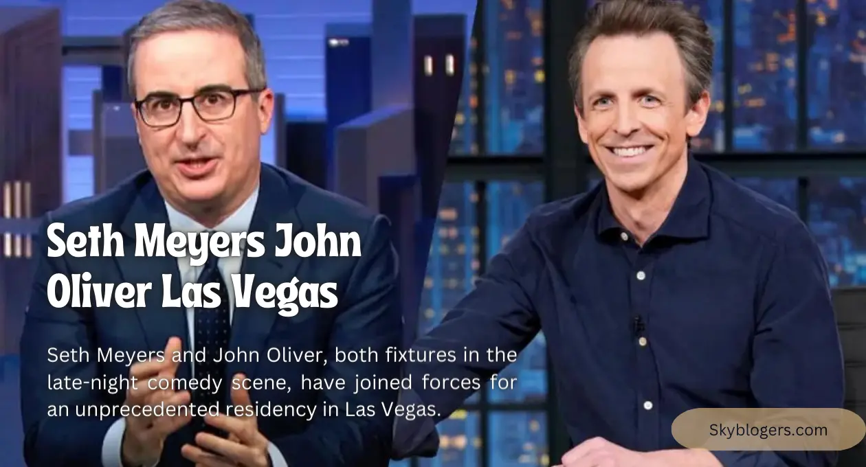 Seth meyers john oliver las vegas