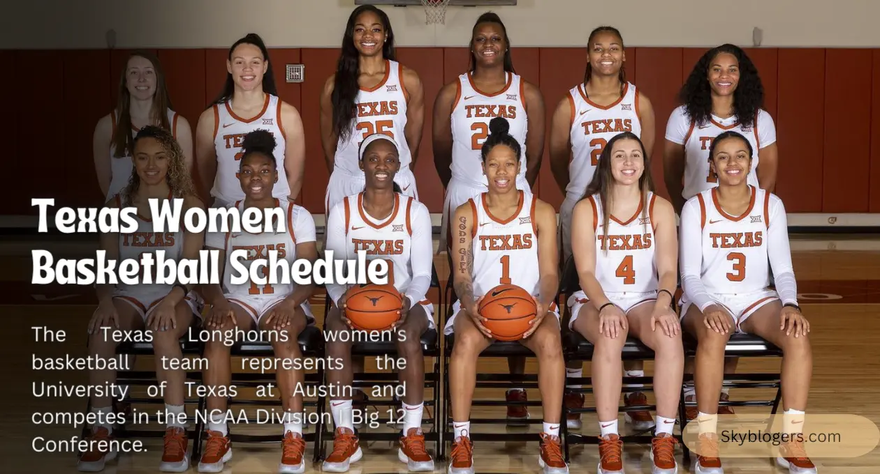 Texas Women Basketball Schedule