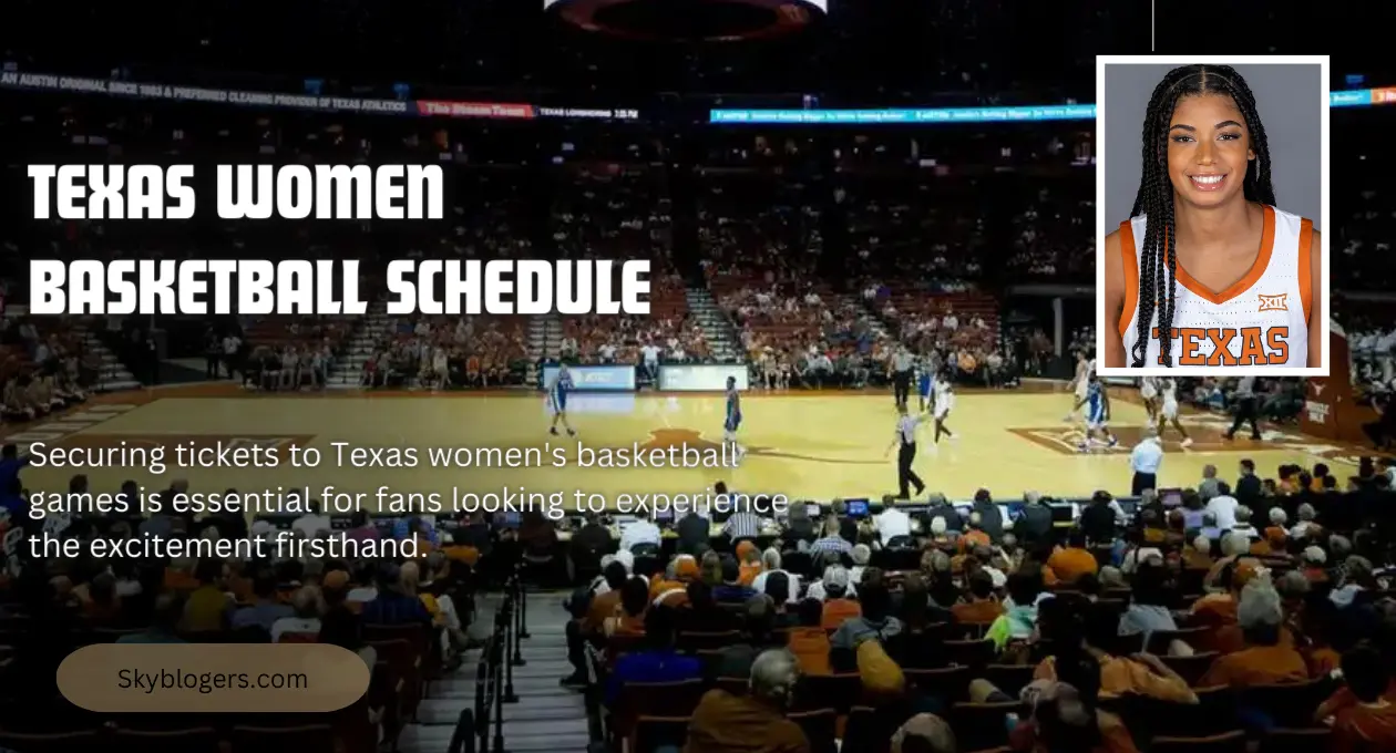 Texas Women Basketball Schedule