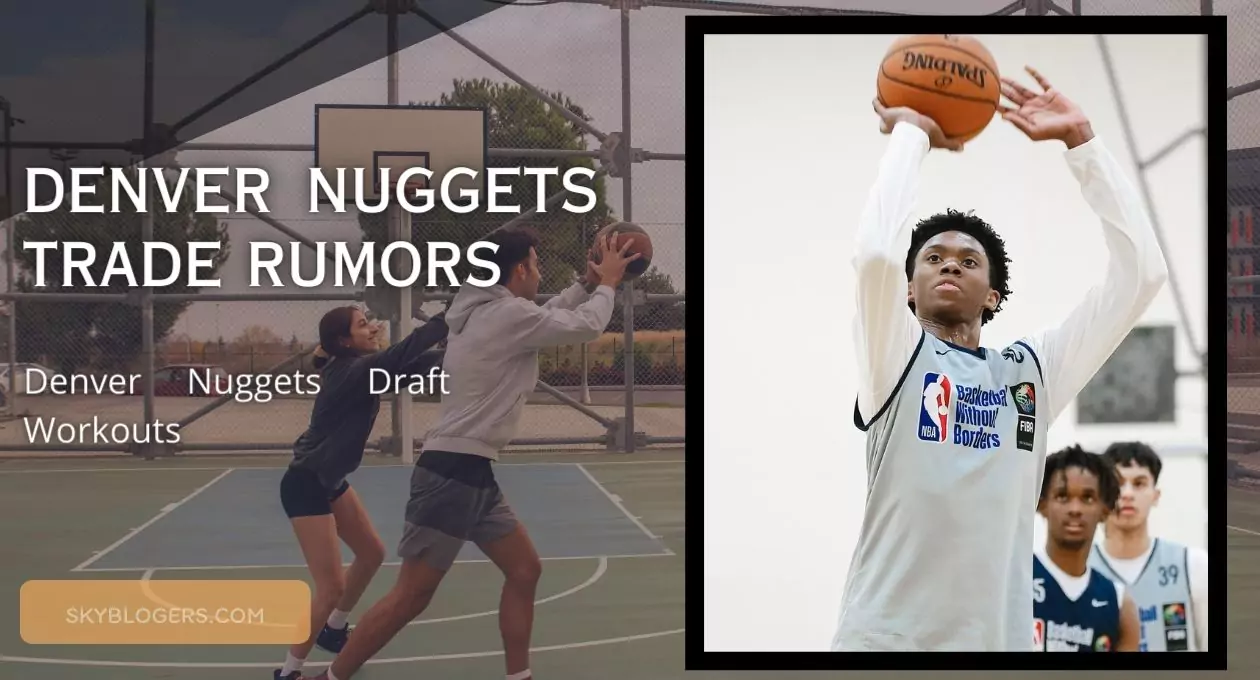 denver nuggets trade rumors