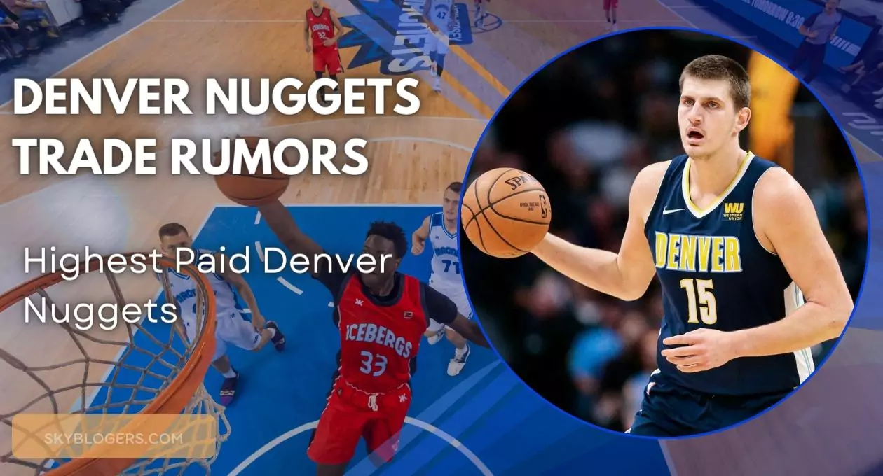 denver nuggets trade rumors