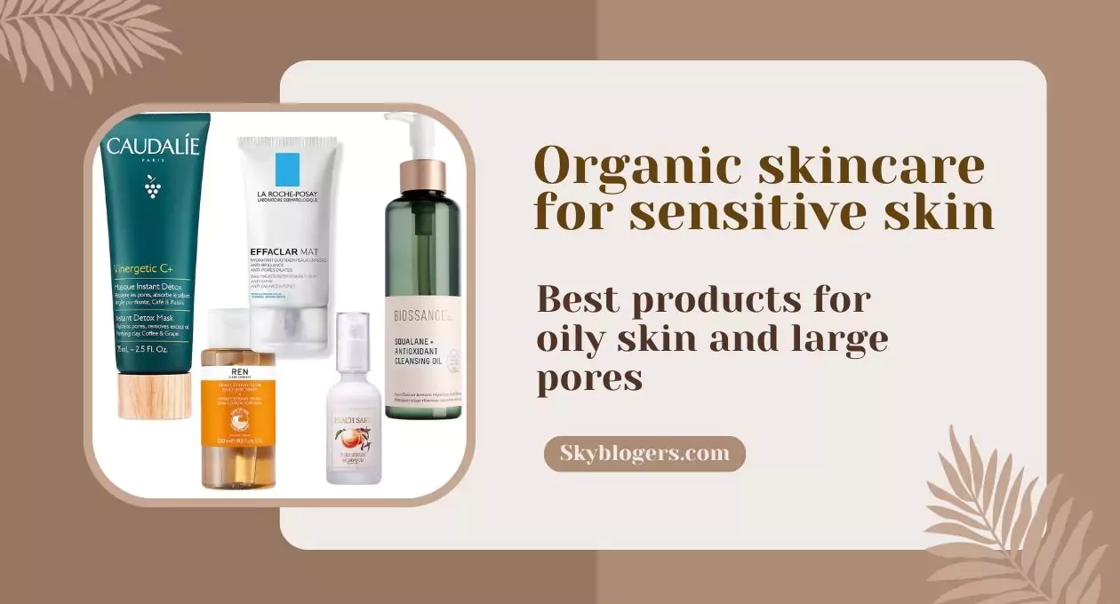 organic skincare for sensitive skin