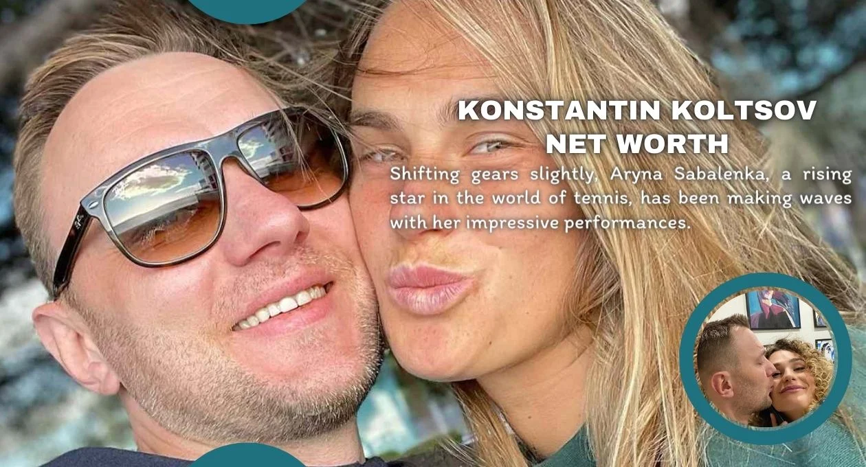 Konstantin koltsov net worth