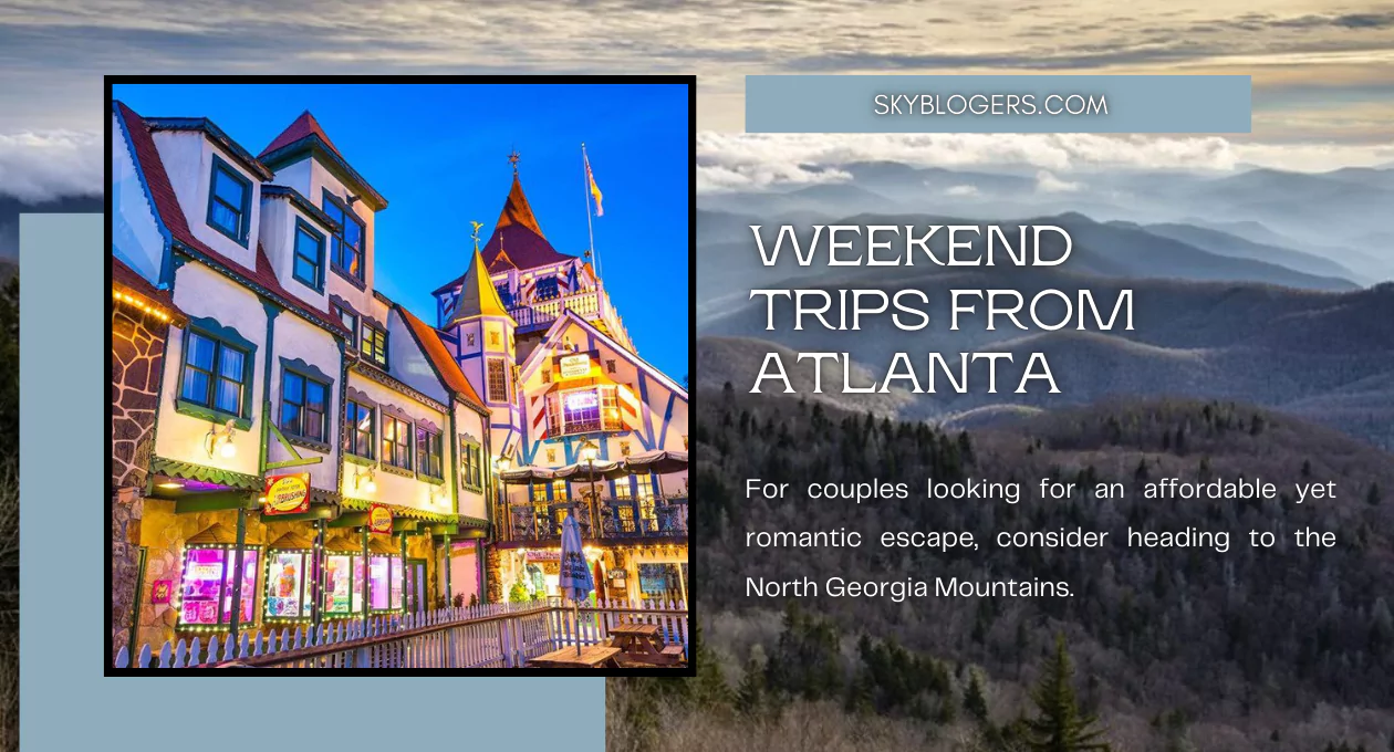 Weekend Trips from Atlanta