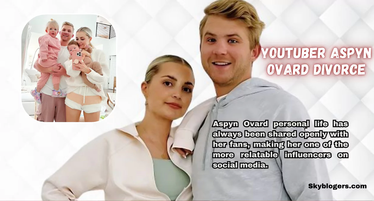 youtuber aspyn ovard divorce